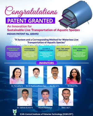 ICAR-CIFT, Kochi Granted Indian Patent for Waterless Live Transportation of Aquatic Species